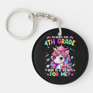 Im Ready for 4th Grade Unicorn First Day of School Key Ring