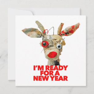 I'm Ready For A New Year funny reindeer frazzled Holiday Card