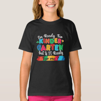 I'm Ready for Kindergarten Cute Shirt