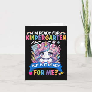 Im Ready For Kindergarten Unicorn First Day Of Sch Card