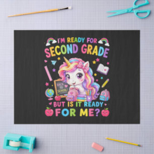 Im Ready for Second Grade Unicorn First Day Tissue Paper