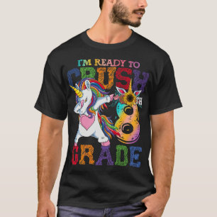 Im Ready o Crush 8th Grade Unicorn I'm ready to T-Shirt