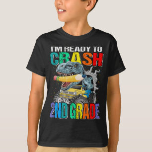 I'm Ready To Crash 2nd Grade Monster Truck T-Shirt
