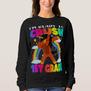 I'm Ready To Crush 1st Grade Afro Unicorn Black Da Sweatshirt