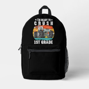 I'm Ready To Crush 1st Grade Back To School Printed Backpack