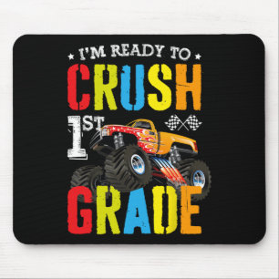 Im Ready To Crush 1st Grade Boy Monster Truck Ck T Mouse Pad