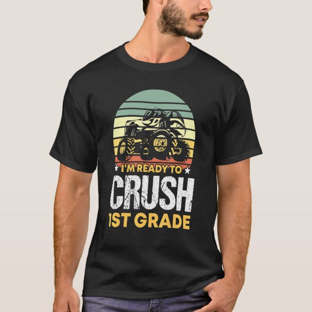 Im Ready To Crush 1st Grade Boys Monster Truck Fir T-Shirt (Front)