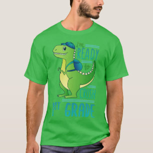 Im Ready To Crush 1st Grade School Dinosaur T-Shirt