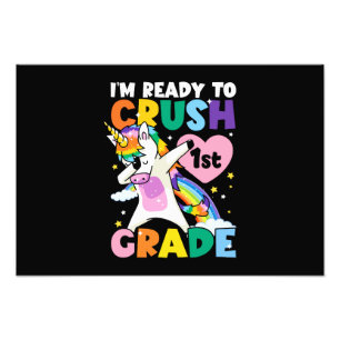 I'm Ready To Crush 1st Grade Unicorn Heart 1st Day Photo Print