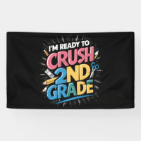 I'm Ready to Crush 2nd Grade Back to School