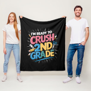 I'm Ready to Crush 2nd Grade Back to School Fleece Blanket