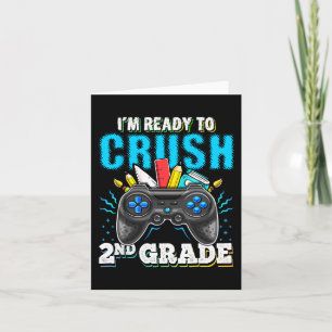 I'm Ready to Crush 2nd Grade Back to School Video Card