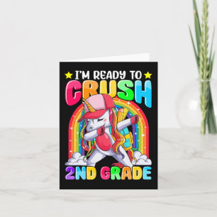 I'm Ready to Crush 2nd Grade Dabbing Unicorn Back  Card