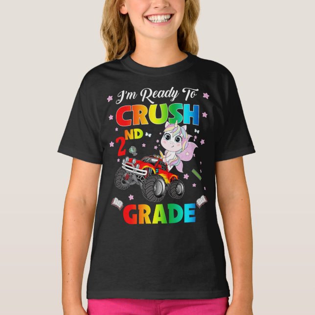 Im Ready To Crush 2nd Grade Monster Truck Unicorn  T-Shirt (Front)