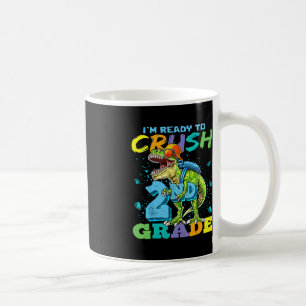 I'm Ready To Crush 2nd Grade T Rex Dinosaur Back T Coffee Mug