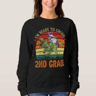 I'm Ready To Crush 2nd Grade Unicorn Dinosaur Boys Sweatshirt