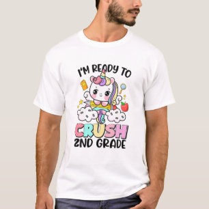 I'm Ready To Crush 2Nd School Grade; Cute Unicorn T-Shirt