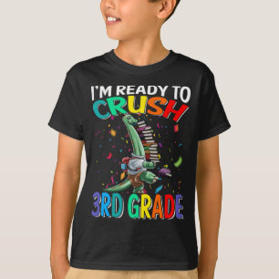 I'm Ready To Crush 3rd Grade Brachiosaurus T-Shirt