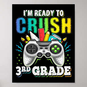 I'm Ready To Crush 3rd Grade Byck To School Video Poster
