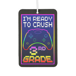 I'M READY TO CRUSH 3rd GRADE Car Air Freshener