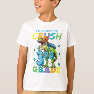 Im Ready To Crush 3rd Grade Monster T-Shirt