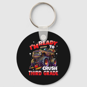 Im Ready To Crush 3rd Grade Monster Truck Boys Kid Key Ring