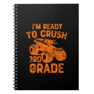 I'm Ready To Crush 3rd Grade Notebook