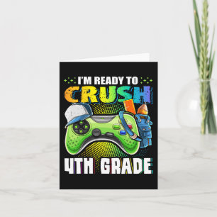 I'm Ready to Crush 4th Grade Back to School Video Card