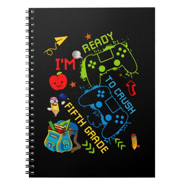 I'm Ready to Crush 5th Grade Back To School Video  Notebook (Front)