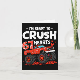 I'm Ready To Crush 67 Hearts Truck Valentines Day  Card