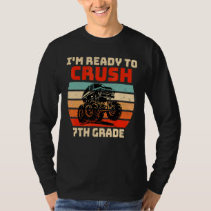 I'm Ready To Crush 7th Grade Monster Truck Boys T-Shirt