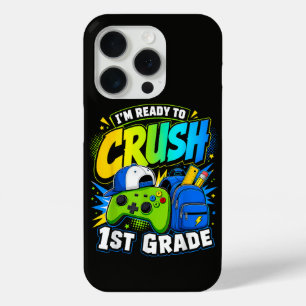 Im Ready to Crush First Grade Back to School iPhone 15 Pro Case