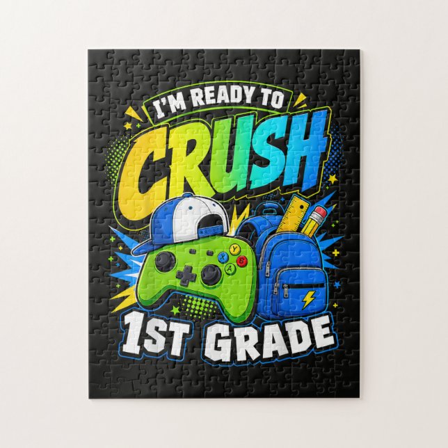 Im Ready to Crush First Grade Back to School Jigsaw Puzzle (Vertical)