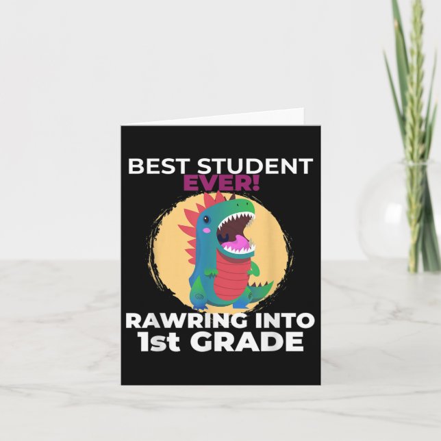 Im Ready To Crush First Grade Dinosaur Back To Sch Card (Front)