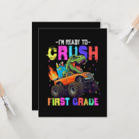 I'm Ready To Crush First Grade Dinosaur Truck