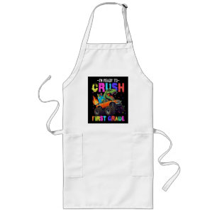 I'm Ready To Crush First Grade Dinosaur Truck Long Apron