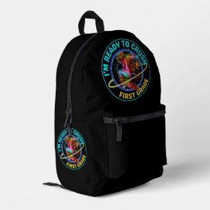 I'm ready to crush first grade printed backpack