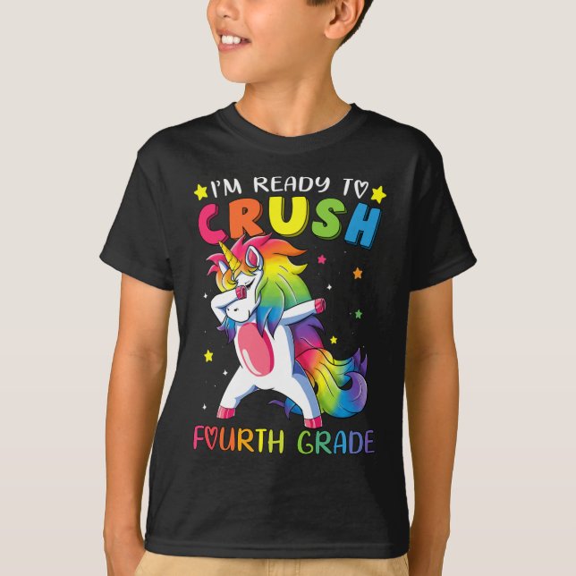 I'm ready to crush Fourth Grade  Fun Dabbing Unico T-Shirt (Front)