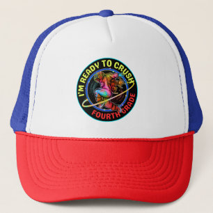 I'm ready to crush fourth grade trucker hat