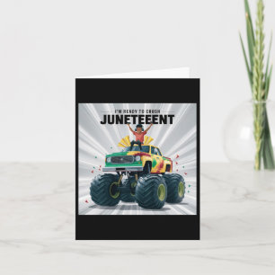 I'm Ready To Crush Juneteenth Sticker  Card