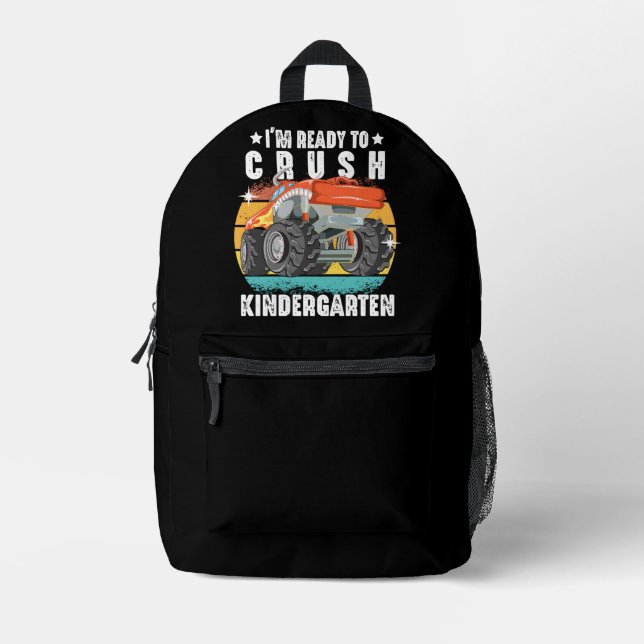 I'm Ready To Crush Kindergarten Back To School Printed Backpack (Front)