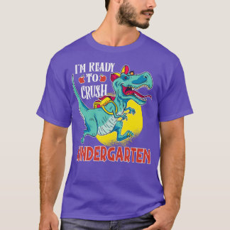 Im Ready To Crush Kindergarten Dinosaur Boys Back T-Shirt