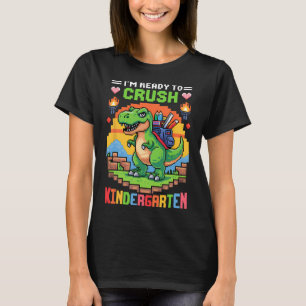 I'm Ready To Crush Kindergarten Dinosaur Gamer Boy T-Shirt