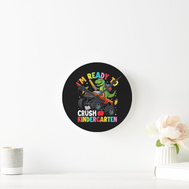 I'm Ready to Crush Kindergarten First Day dinosaur Round Clock (Home)