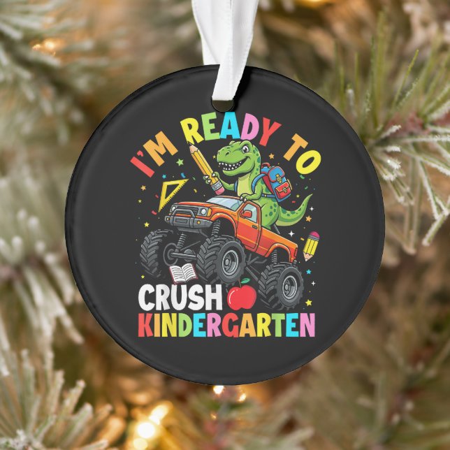 I'm Ready to Crush Kindergarten First Day Ornament (Tree)