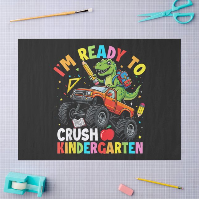 I'm Ready to Crush Kindergarten First Day Tissue Paper (Craft)