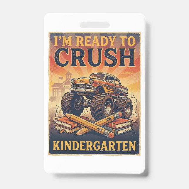 I'm Ready to Crush Kindergarten ID Badge (Front)