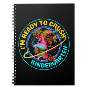 I'm ready to crush kindergarten notebook