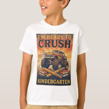 I'm Ready to Crush Kindergarten