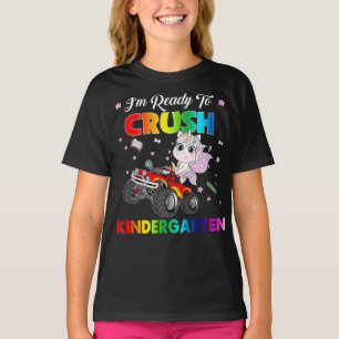 Im Ready To Crush Kindergarten Truck Unicorn Back  T-Shirt